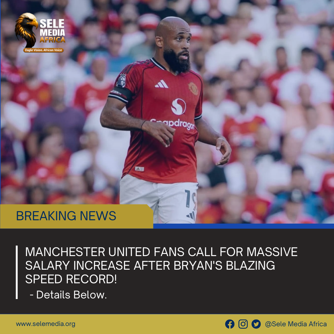 Manchester United Fans Call for Massive Salary Increase After Bryan’s Blazing Speed Record!