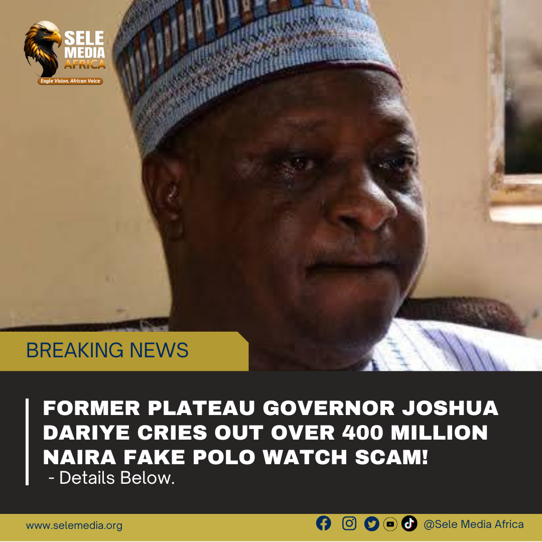 Former Plateau Governor Joshua Dariye Cries Out Over 400 Million Naira Fake Polo Watch Scam!