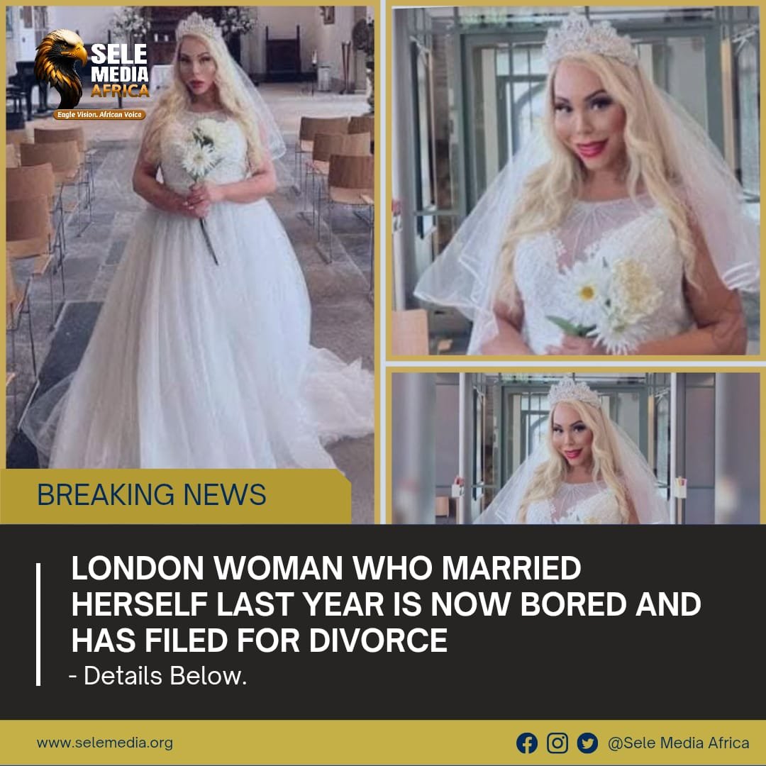 BREAKING: London Woman Who Married Herself Last Year Is Now Bored and has filed For Divorce!