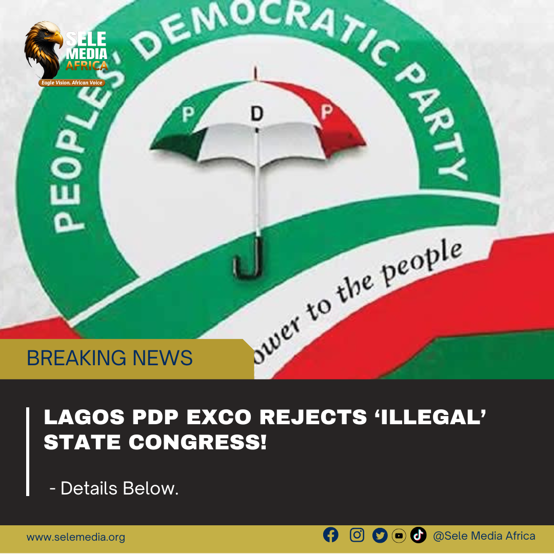 Lagos PDP Exco Rejects ‘Illegal’ State Congress!