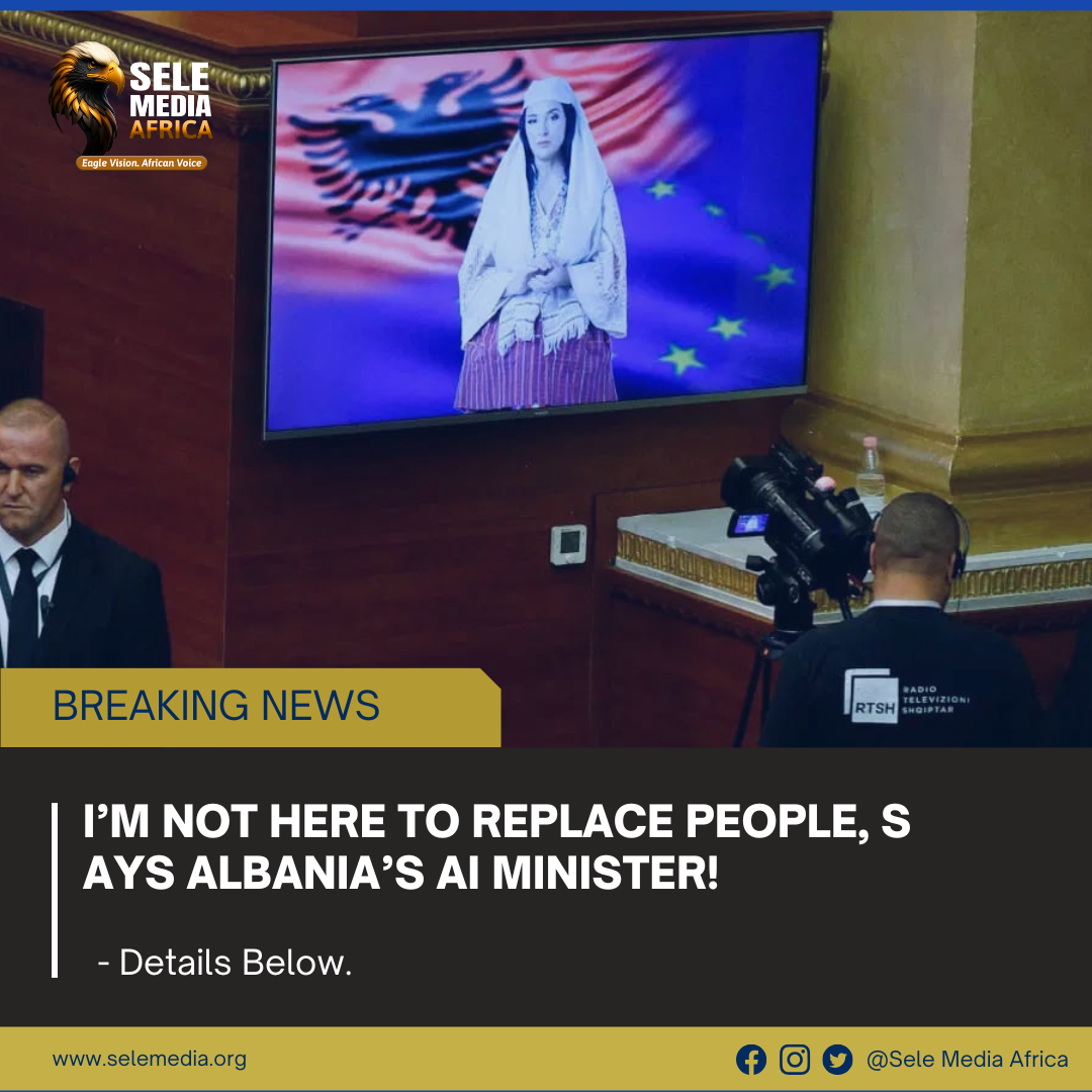 I’m Not Here to Replace People, Says Albania’s AI Minister!