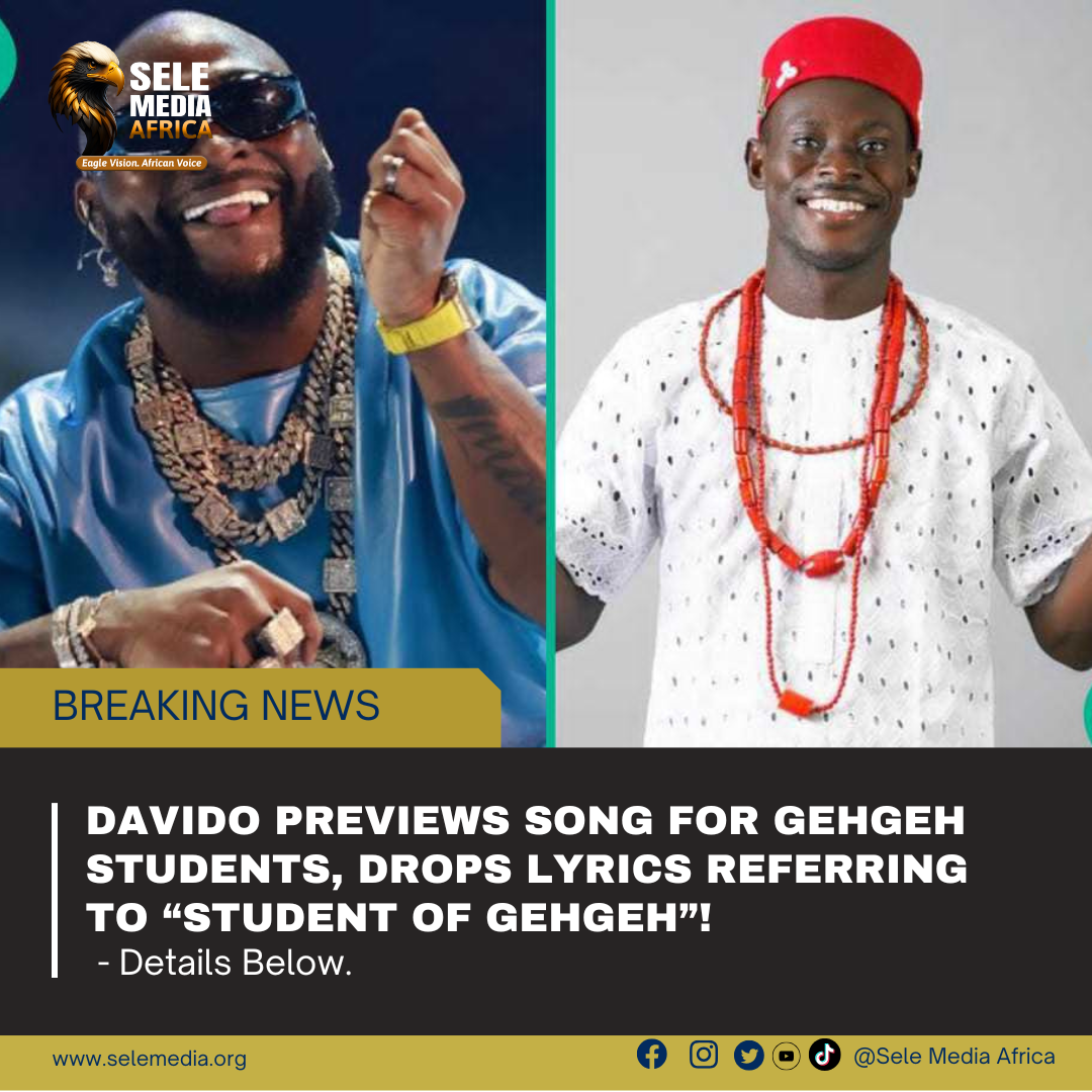 Davido Previews Song for GehGeh Students, Drops Lyrics Referring to “Student of GehGeh”!