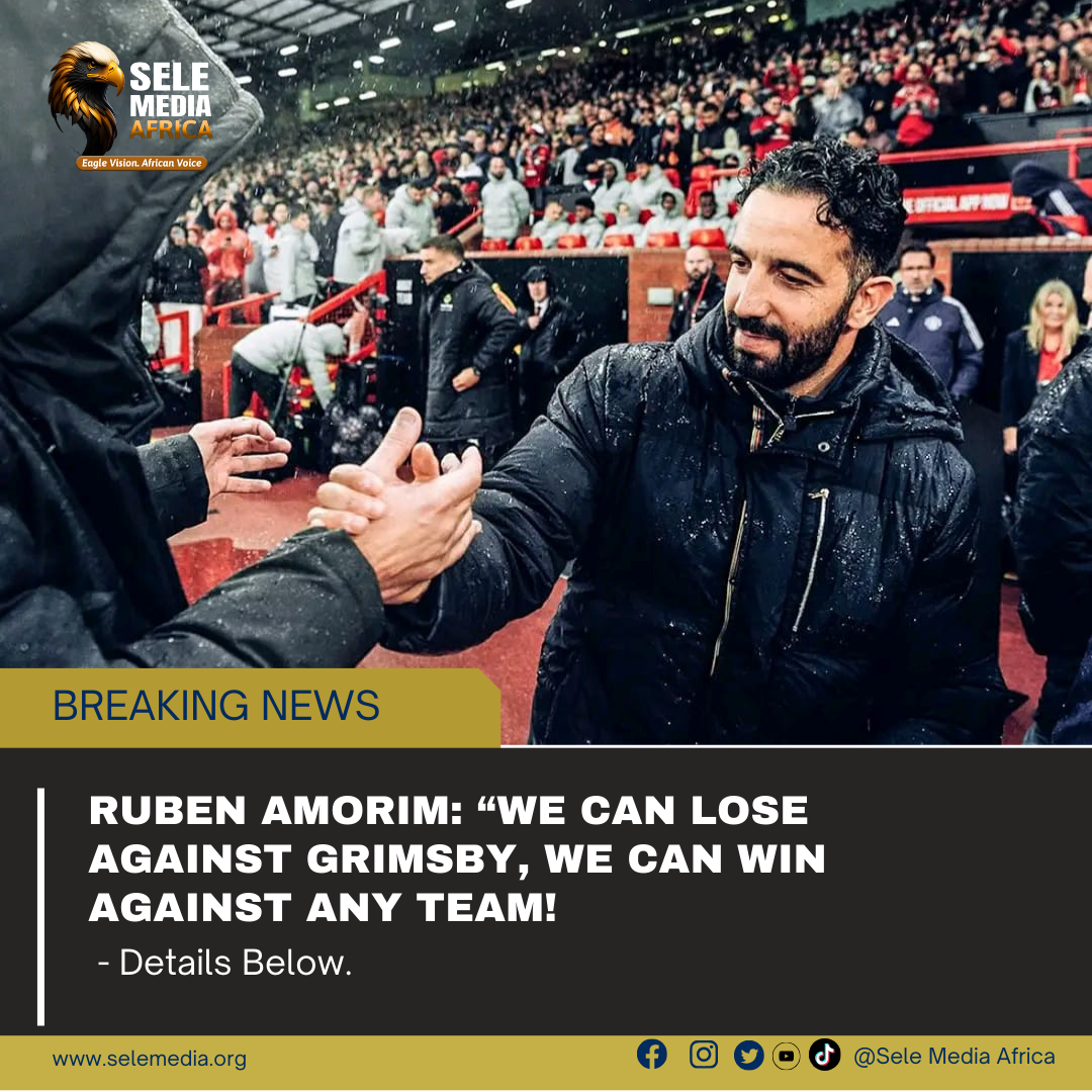 Ruben Amorim: “We can LOSE against GRIMSBY, we can WIN against ANY TEAM”!