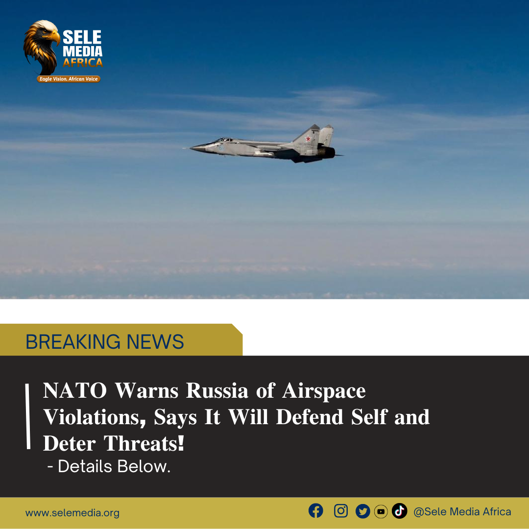 𝐍𝐀𝐓𝐎 𝐖𝐚𝐫𝐧𝐬 𝐑𝐮𝐬𝐬𝐢𝐚 𝐨𝐟 𝐀𝐢𝐫𝐬𝐩𝐚𝐜𝐞 𝐕𝐢𝐨𝐥𝐚𝐭𝐢𝐨𝐧𝐬, 𝐒𝐚𝐲𝐬 𝐈𝐭 𝐖𝐢𝐥𝐥 𝐃𝐞𝐟𝐞𝐧𝐝 𝐒𝐞𝐥𝐟 𝐚𝐧𝐝 𝐃𝐞𝐭𝐞𝐫 𝐓𝐡𝐫𝐞𝐚𝐭𝐬!