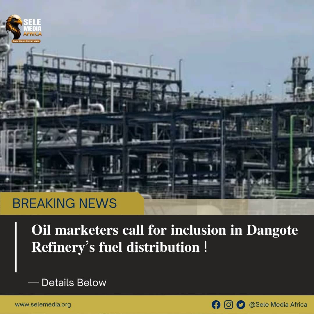 𝐎𝐢𝐥 𝐦𝐚𝐫𝐤𝐞𝐭𝐞𝐫𝐬 𝐜𝐚𝐥𝐥 𝐟𝐨𝐫 𝐢𝐧𝐜𝐥𝐮𝐬𝐢𝐨𝐧 𝐢𝐧 𝐃𝐚𝐧𝐠𝐨𝐭𝐞 𝐑𝐞𝐟𝐢𝐧𝐞𝐫𝐲’𝐬 𝐟𝐮𝐞𝐥 𝐝𝐢𝐬𝐭𝐫𝐢𝐛𝐮𝐭𝐢𝐨𝐧!
