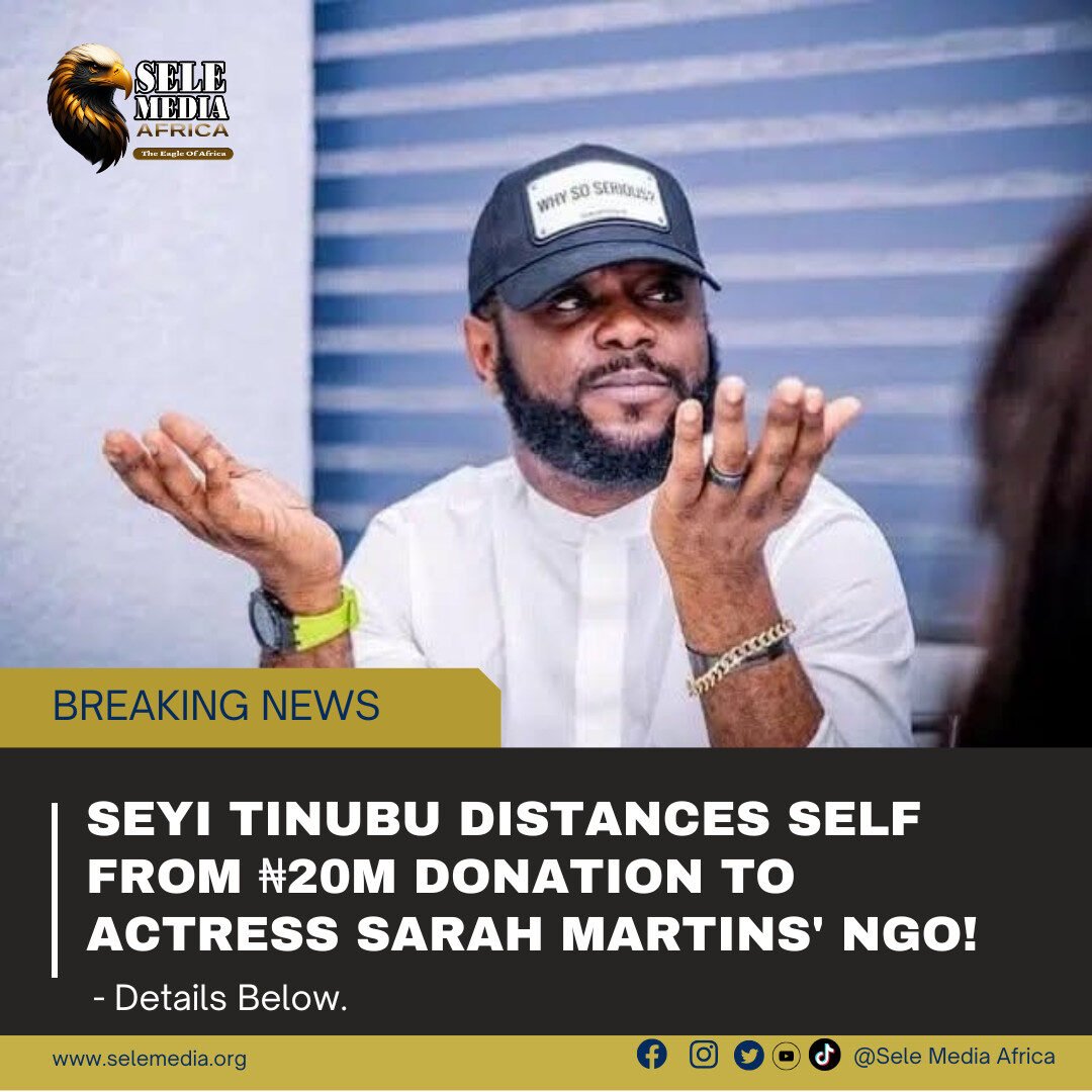 Seyi Tinubu Distances Self from ₦20m Donation to Actress Sarah Martins’ NGO!