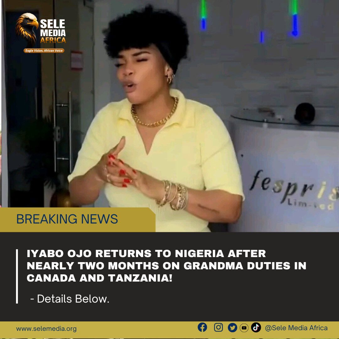Iyabo Ojo Returns to Nigeria After Nearly Two Months on Grandma Duties in Canada and Tanzania!