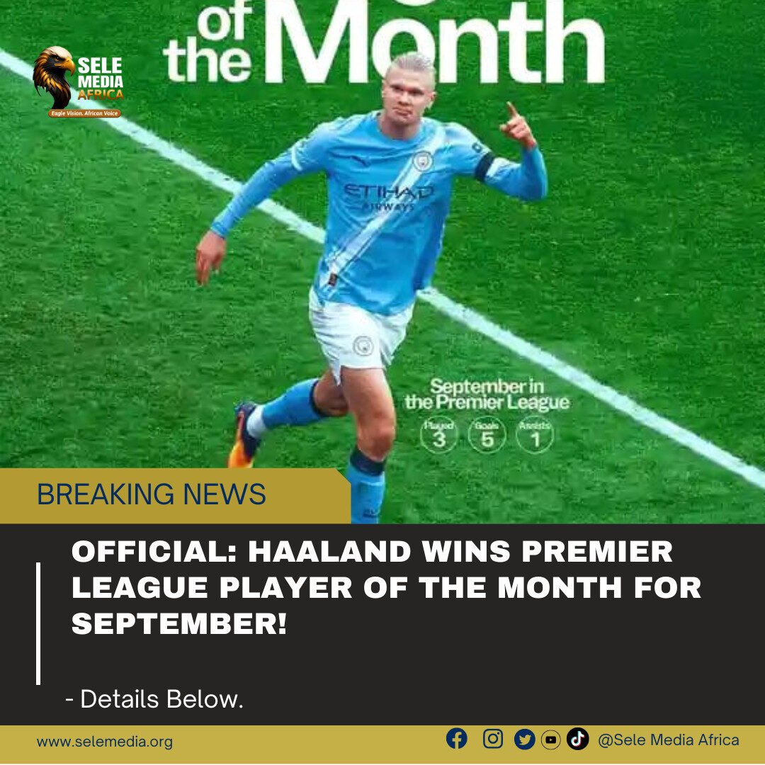 Official: Haaland Wins Premier League Player of the Month for September!