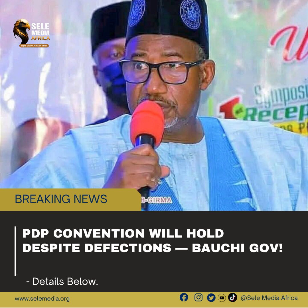 PDP Convention Will Hold Despite Defections — Bauchi Gov!