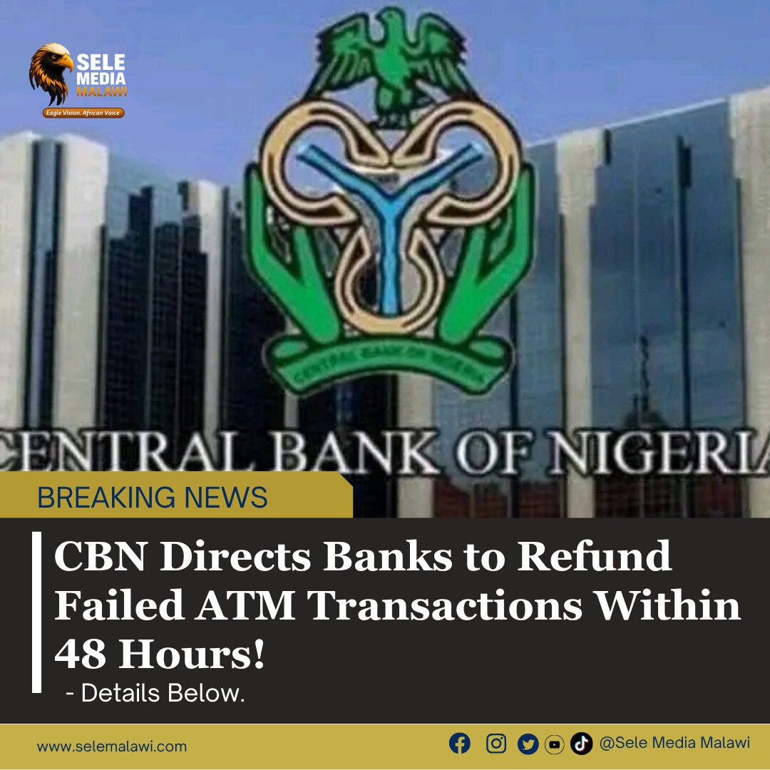 CBN Directs Banks to Refund Failed ATM Transactions Within 48 Hours!