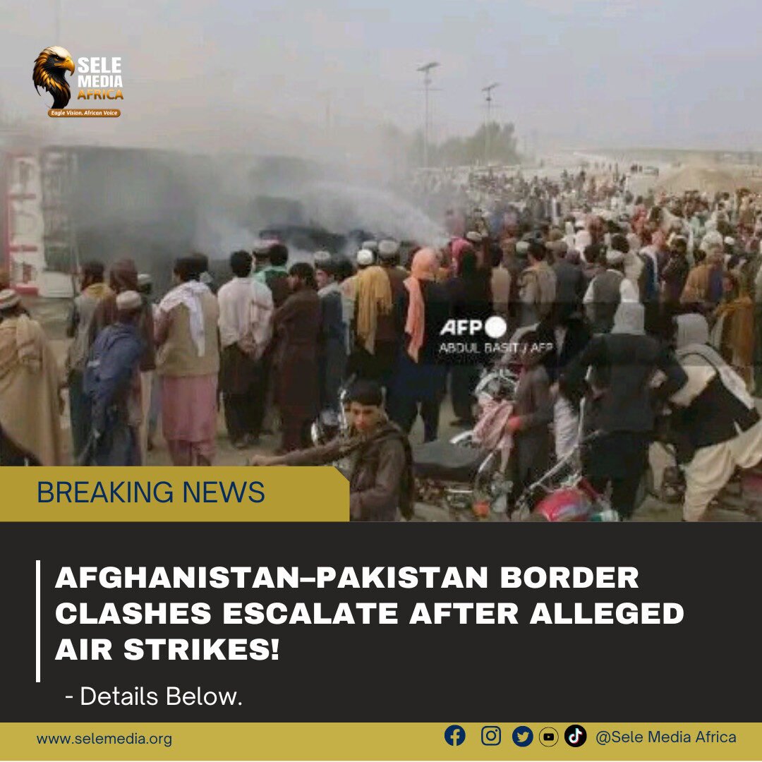 Afghanistan–Pakistan Border Clashes Escalate After Alleged Air Strikes!