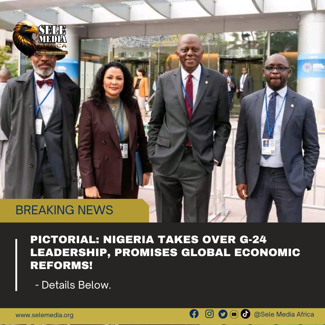 PICTORIAL: Nigeria Takes Over G-24 Leadership, Promises Global Economic Reforms!