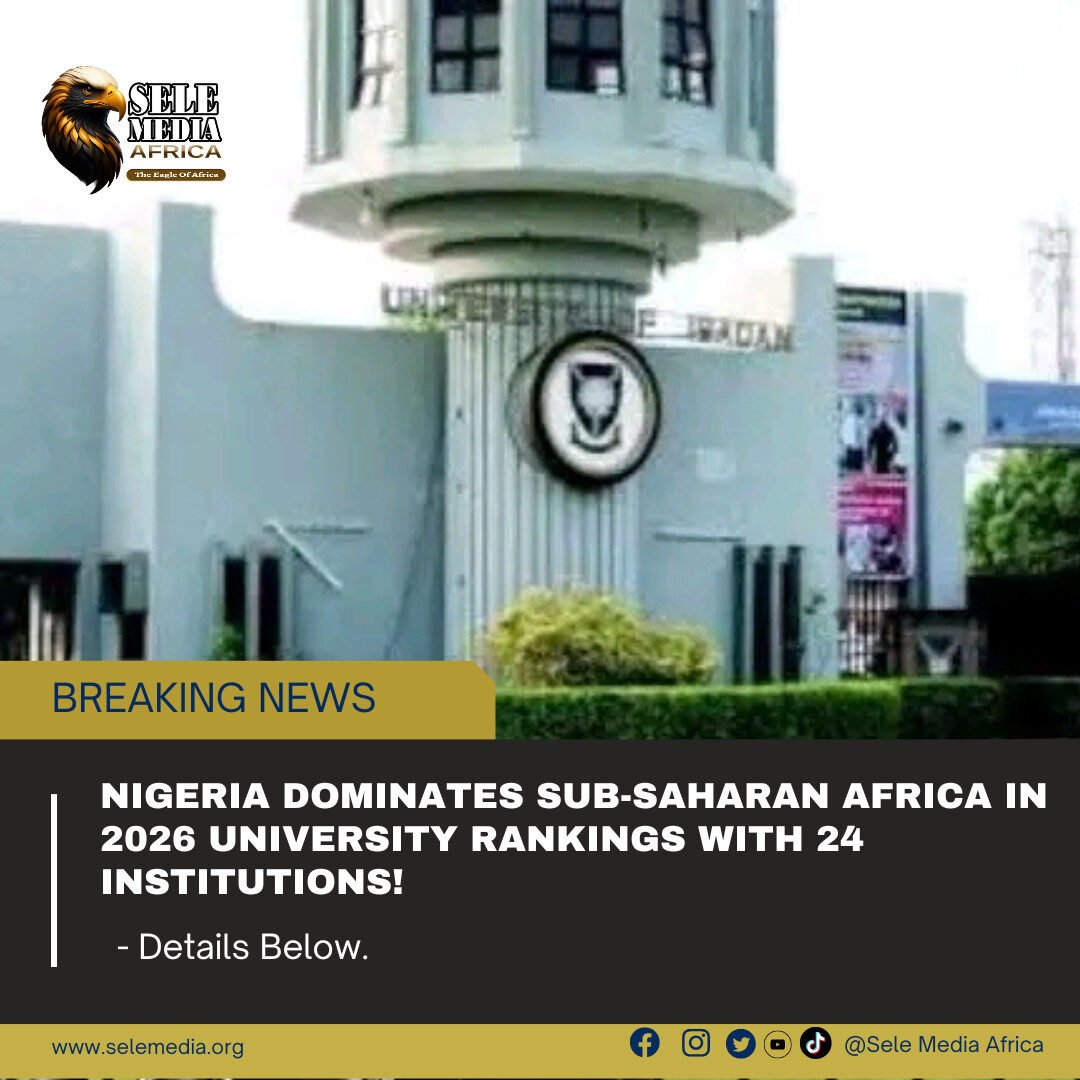 Nigeria Dominates Sub-Saharan Africa in 2026 University Rankings with 24 Institutions!
