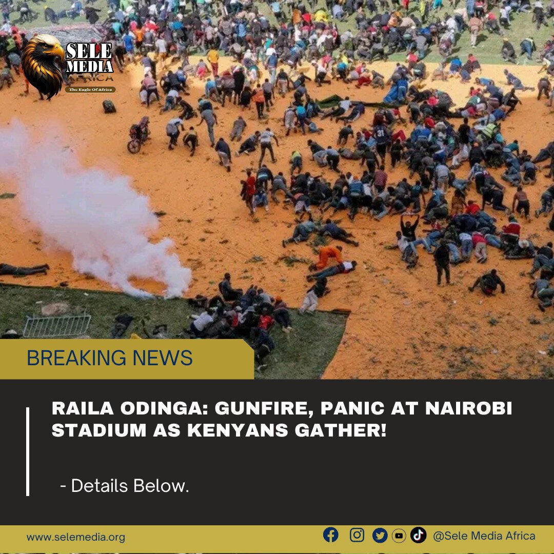Raila Odinga: Gunfire, Panic at Nairobi Stadium as Kenyans Gather!
