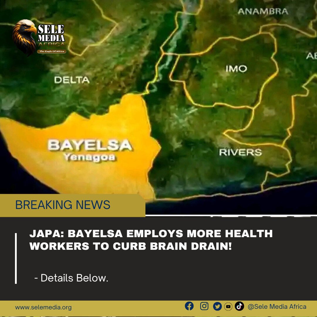 Japa: Bayelsa Employs More Health Workers to Curb Brain Drain!