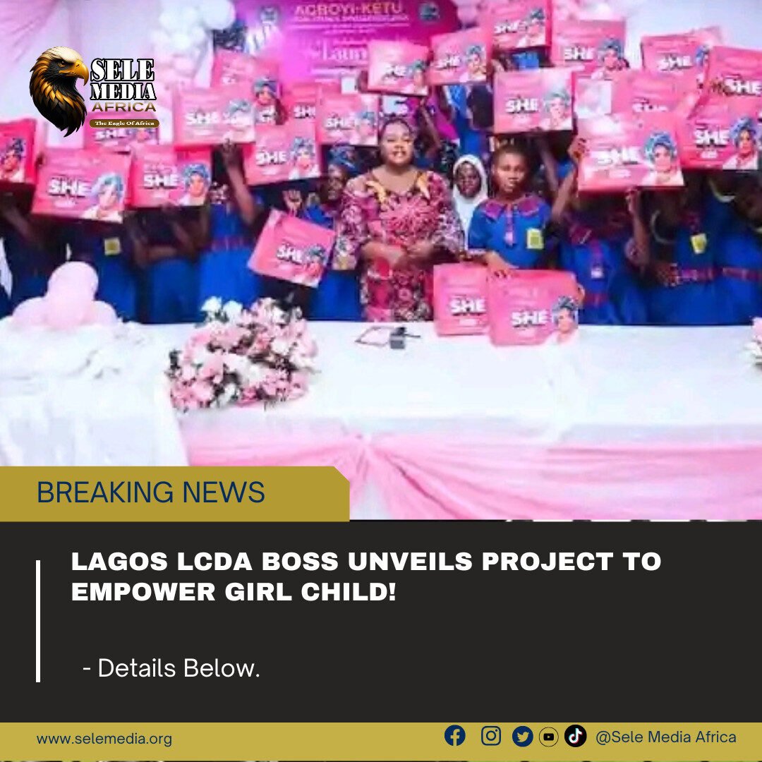Lagos LCDA Boss Unveils Project to Empower Girl Child!