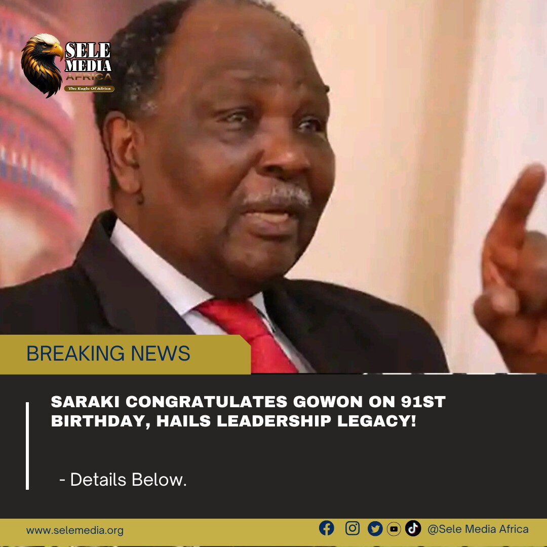 Saraki Congratulates Gowon on 91st Birthday, Hails Leadership Legacy!