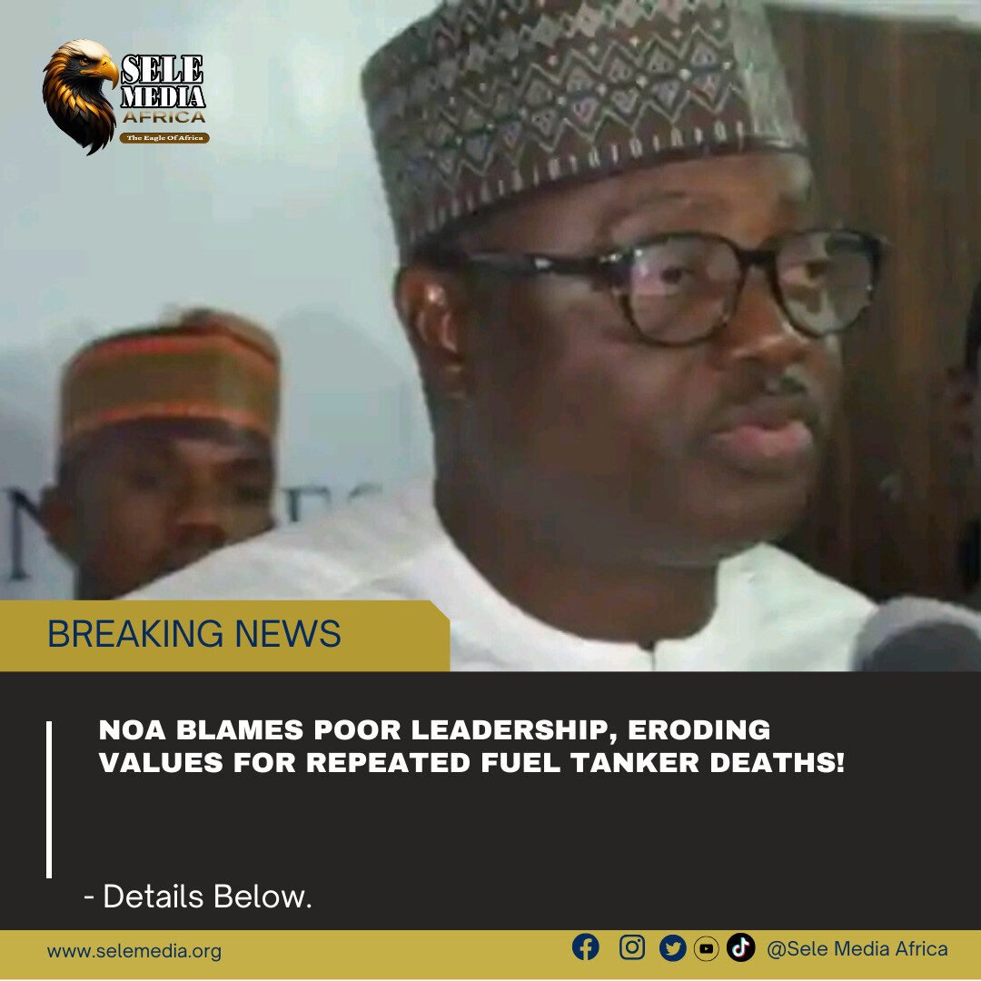 NOA Blames Poor Leadership, Eroding Values for Repeated Fuel Tanker Deaths!